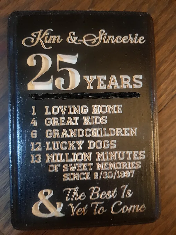 Kim & Sincerie's 25th Anniversary Plaque - image 1