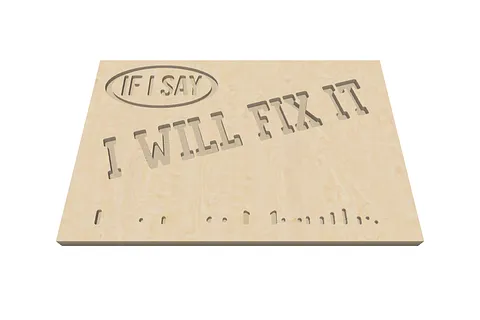 If I Say
