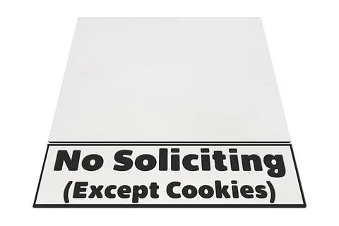 No Soliciting (Except Cookies)